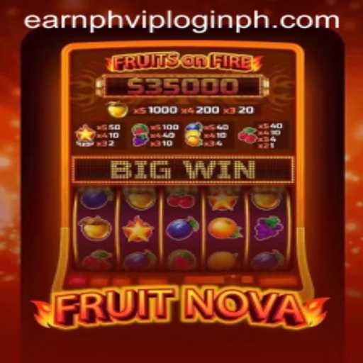 Exploring FruitNova: A Thrilling Adventure with Earn Options