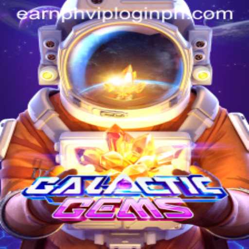Discover the Exciting World of GalacticGems and Unlock the Secrets of earnph vip login
