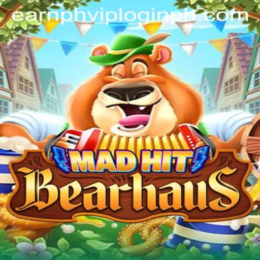 Exploring MadHitBearhaus: A New Gaming Experience with Earnph VIP Login